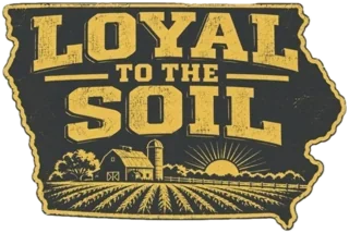 Loyal to the Soil Iowa